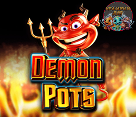 Demon Pots: Jangan Takut, Kuali Setan Ini Justru Bikin Cuan Terus