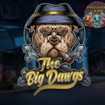 Situs Slot Resmi The Big Dawgs Gigit Untung Lebih Besar!