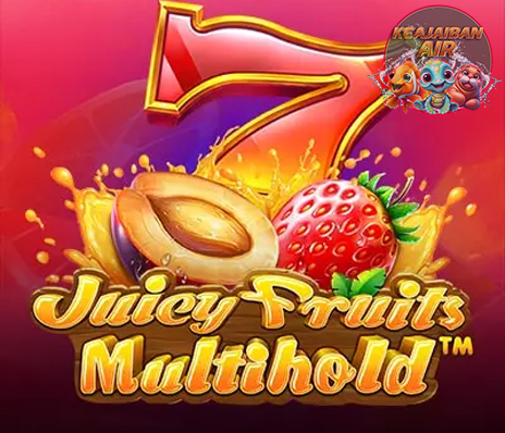Slot Server Thailand Serunya Main Juicy Fruits Multihold!