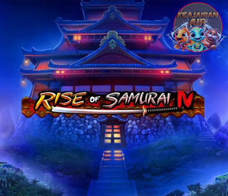 Game Rise of Samurai Hadirkan Judi Online Penuh Aksi!