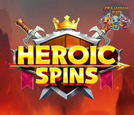 Cnnslot 2025 Heroic Spins Lebih Seru dari Dota 2!