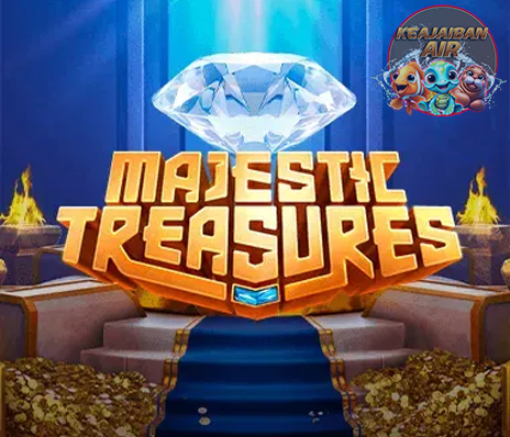 Situ Bandar 4D Makin Majestic Treasure Bikin Makin Gemilang