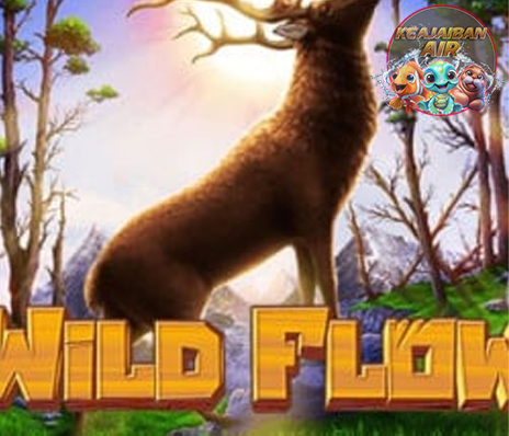 Wild Flow Slot Bertema Alam Liar di Cnnslot 2025