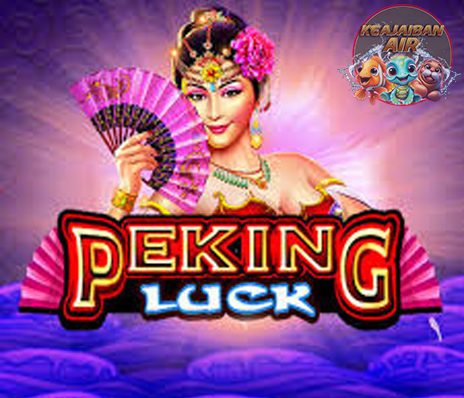 Peking Luck Bersiaplah Menang 25jt Link Resmi Cnnslot