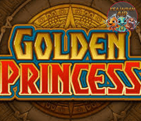 Golden Princess Kemakmuran dengan Bocoran RTP8000
