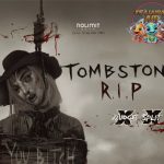 Tombstone Rip Situs Gacor Ganas di 8 Tanah Terkutuk