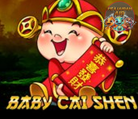 Baby Cai Shen Negeri2 Timur Yang Kuasa Slot Online