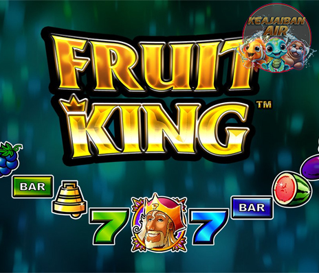 Fruitking 25 Raja Baru di Kerajaan Situs Cnnslot