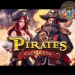 Pirates Gold Rush Kapten Bajak Laut Terhebat