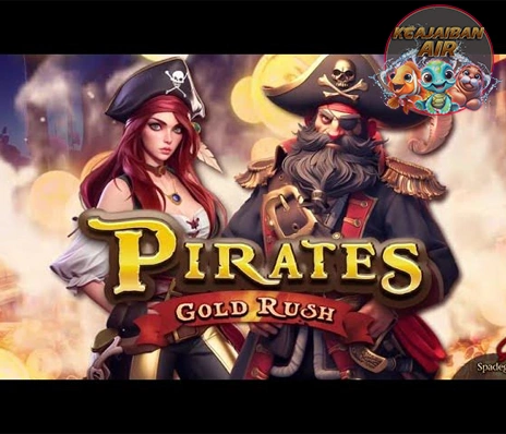 Pirates Gold Rush Kapten Bajak Laut Terhebat