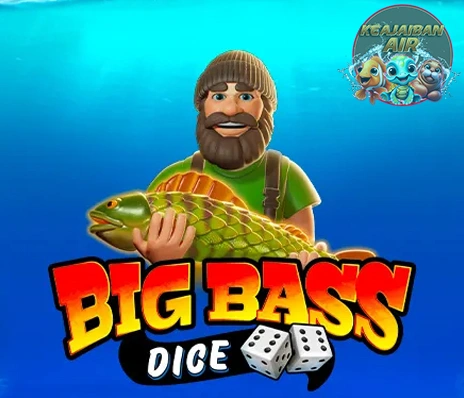 Big Bass Dice: Ujian Kesabaranmu