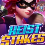 Heist of Stakes Paling Mantul Admin Terus